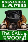 The Call of the Woof (A Marcia Banks and Buddy Mystery, #2) (eBook, ePUB)