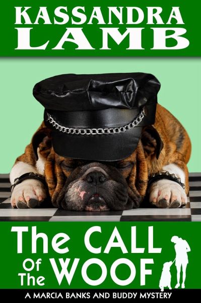 The Call of the Woof (A Marcia Banks and Buddy Mystery, #3) (eBook, ePUB)