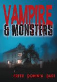 Vampire & Monsters (eBook, ePUB)