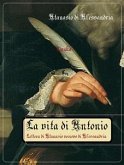 La vita di Antonio (eBook, ePUB)