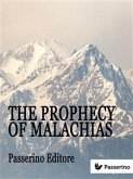 The Prophecy Of Malachias (eBook, ePUB)