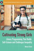 Cultivating Strong Girls