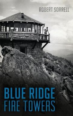 Blue Ridge Fire Towers - Sorrell, Robert