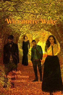 Wiccamere Wake - Piotrowski, Mark Edward Thomas