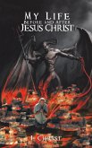 My Life Before and After Jesus Christ My Life Before and After Jesus Christ