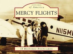 Mercy Flights - Ballweg Mpa Pa-C, Ruth; Sr, Michael E. Burrill; Jr, Michael E. Burrill