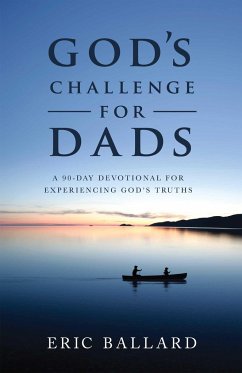 God's Challenge for Dads - Ballard, Eric R