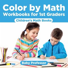 Color by Math Workbooks for 1st Graders   Children's Math Books - Baby