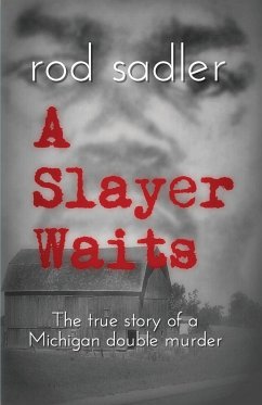 A Slayer Waits - Sadler, Rod