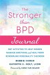 The Stronger Than Bpd Journal - Bild 1
