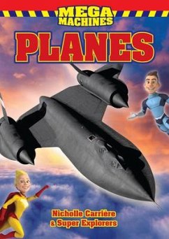 Planes - Carriere, Nicholle; Explorers, Super