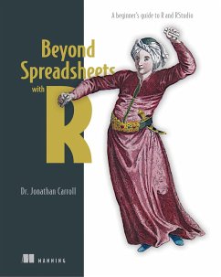 Beyond Spreadsheets with R - Carroll, Jonathan