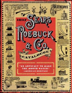 1897 Sears, Roebuck & Co. Catalogue - Sears, Roebuck & Co.