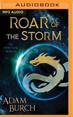 Roar of the Storm - Burch, Adam