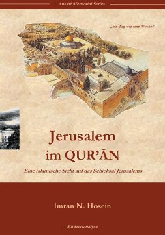 Jerusalem im Quran - Hosein, Imran N.