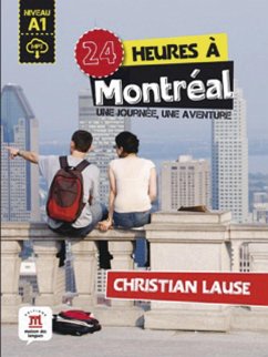 24 heures à Montréal. Buch + Audio-Online - Lause, Christian