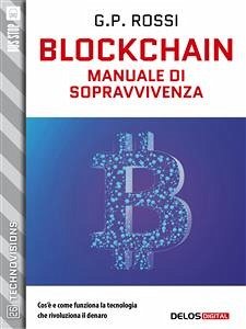 Blockchain (eBook, ePUB) - Rossi, G.P.