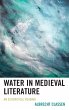 Water in Medieval Literature - Bild 1