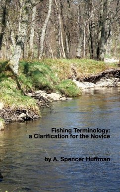 Fishing Terminology - Huffman, A. Spencer