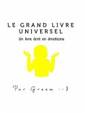 Le Grand livre universel ¯\_(ツ)_/¯