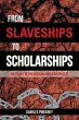 From Slaveships to Scholarships - Bild 1