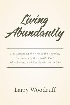 Living Abundantly - Woodruff, Larry