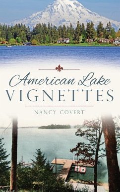 American Lake Vignettes - Covert, Nancy