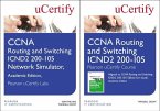 CCNA Routing and Switching Icnd2 200-105 Pearson Ucertify Course and Network Simulator Academic Edition Bundle