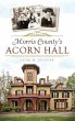 Morris County's Acorn Hall - Bild 1