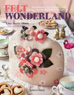Felt Wonderland - Olson, Lisa Marie