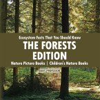 Ecosystem Facts That You Should Know - The Forests Edition - Nature Picture Books   Children's Nature Books