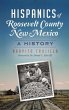 Hispanics of Roosevelt County, New... - Bild 1