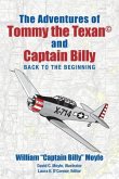The Adventures of Tommy the Texan© and Captain Billy