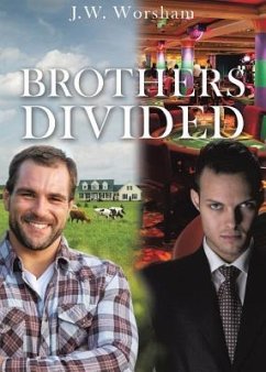 Brothers Divided - Worsham, J. W.