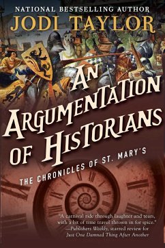 An Argumentation of Historians: The Chronicles of St. Mary's Book Nine - Taylor, Jodi