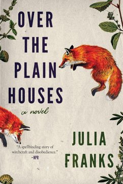 Over the Plain Houses - Franks, Julia
