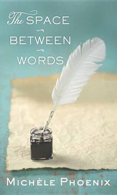 The Space Between Words - Phoenix, Michaele