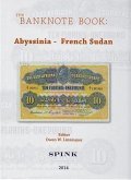 The Banknote Book: Volume 1 - Abyssinia French Sudan