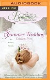 Summer Wedding Collection: Six Romance Novellas