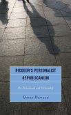 Ricoeur's Personalist Republicanism