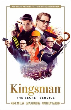 Kingsman: The Secret Service - Millar, Mark Kingsman: The Secret Service - Millar, Mark