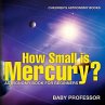 How Small is Mercury? Astronomy Book... - Bild 1