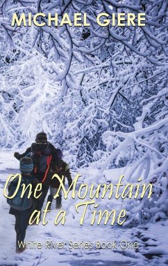 One Mountain at a Time - Giere, Michael