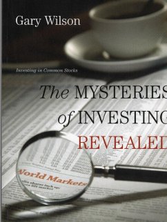 The Mysteries of Investing Revealed - Wilson, Gary