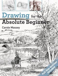 Drawing for the Absolute Beginner - Massey, Carole