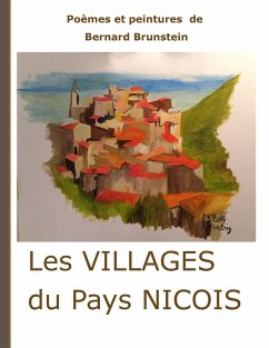 Les villages du pays niçois - Brunstein, Bernard