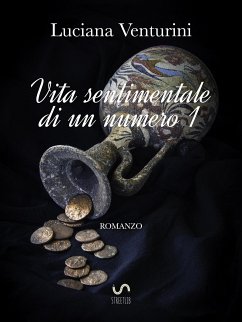 Vita sentimentale di un numero 1 (eBook, ePUB) - VENTURINI, LUCIANA