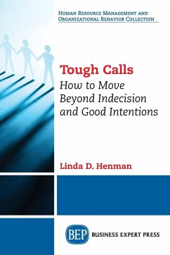 Tough Calls - Henman, Linda D.