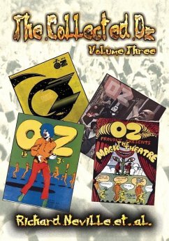 The Collected Oz Volume Three - Neville, Richard