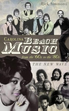 Carolina Beach Music: The Classic Years - Simmons, Rick